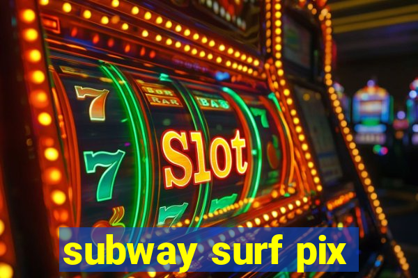 subway surf pix